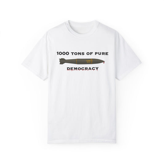 Pure Democracy Unisex Garment-Dyed T-shirt